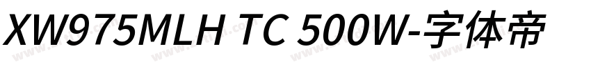 XW975MLH TC 500W字体转换